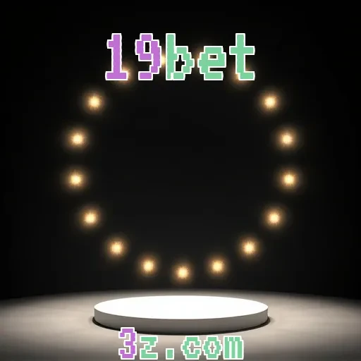 19bet: Experimente Apostas Ao Vivo de Forma Inovadora e Empolgante